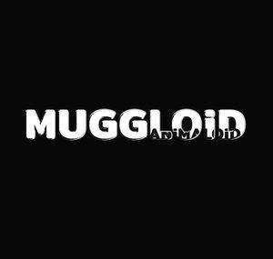MUGGLOiD