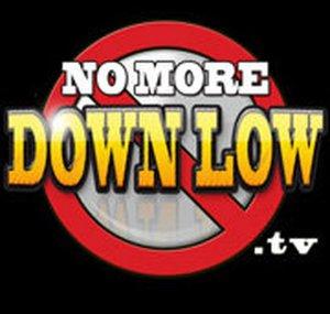 NoMoreDownLow.TV
