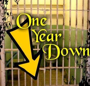 One Year Down