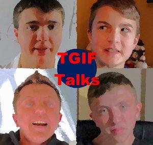 TGIF Talks