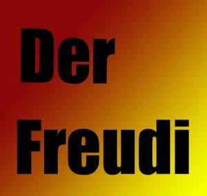Der Freudi - Chaos Pur