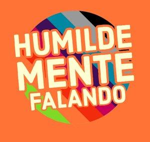 humildemente falando