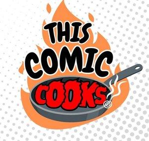 This Comic COOKS!