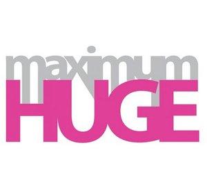 Maximum HUGE