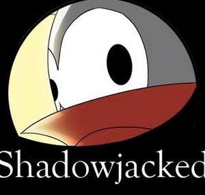 Shadowjacked