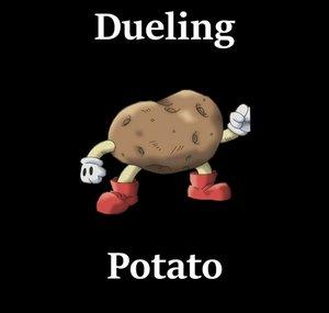 The Dueling Potato