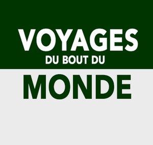 Voyages du bout du monde