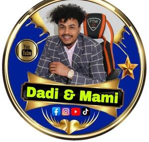 Dadi & Mami