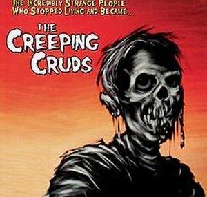 Creeping Cruds