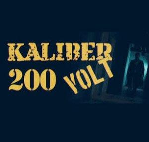 KALIBER 200 VOLT (serial)