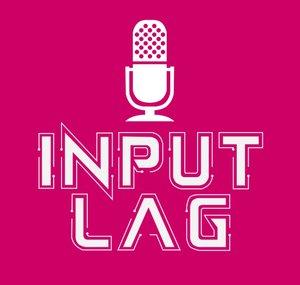 Podcast InputLag