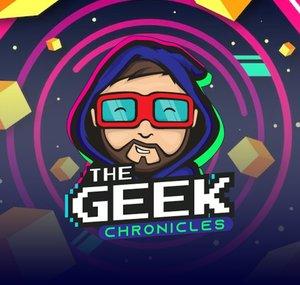 The Geek Chronicles