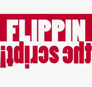 Flippin the Script!