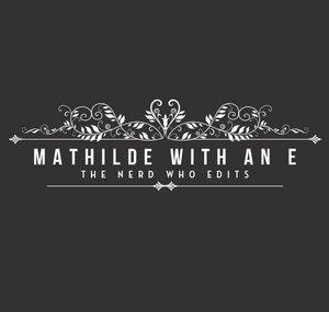 - Mathilde with an E -