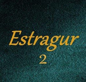 Estragur 2