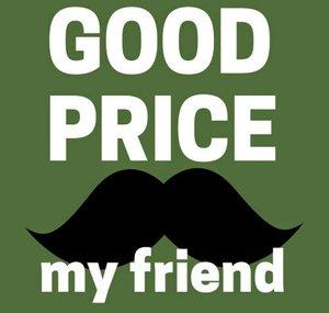 Good Price My Friend