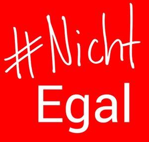 #NichtEgal