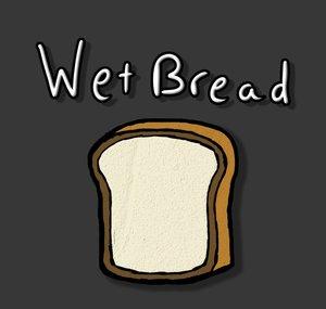 WetBread
