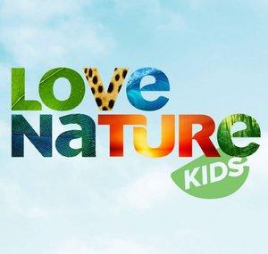 Love Nature: Kids