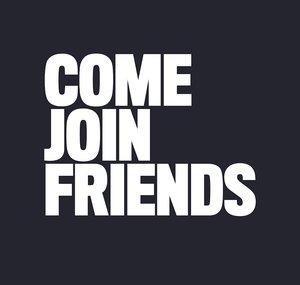 Come Join Friends