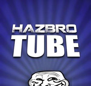 HazBroTube (Dead)