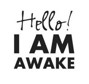 I Am Awake Project