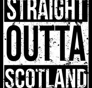 StraightOuttaScotland