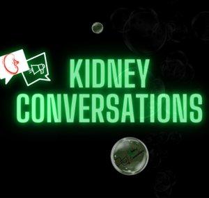 Kidney Conversations