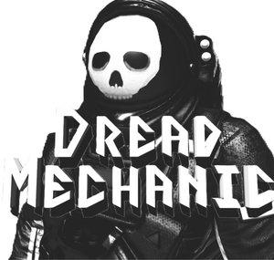 Dread Mechanic