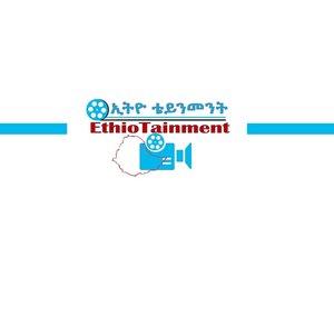 ኢትዮ ቴይንመንት  ||  Ethio Tainment