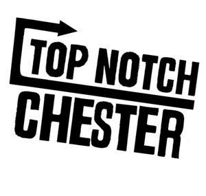 TopNotchChester