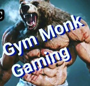 Gym Monk /Gaming