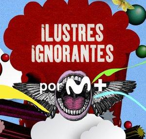 Ilustres Ignorantes por Movistar Plus+