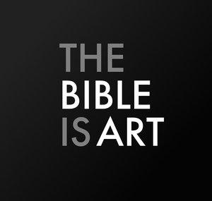The Bible is Art