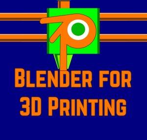 Blenderfor3DPrinting
