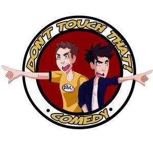 Don't Touch That Comedy
