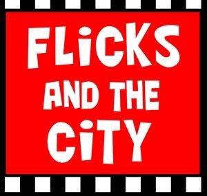 Flicks And The City