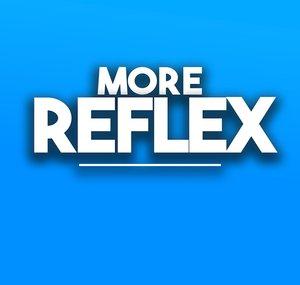 More Reflex
