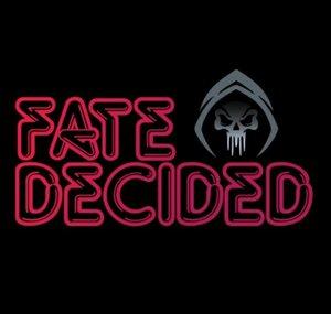 Fate Decided