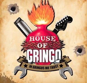 House of Gringo