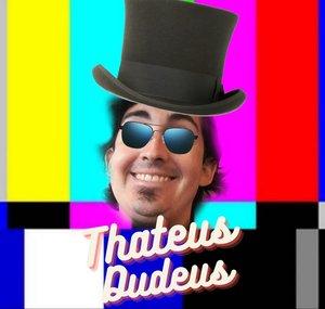 Thateus Dudeus
