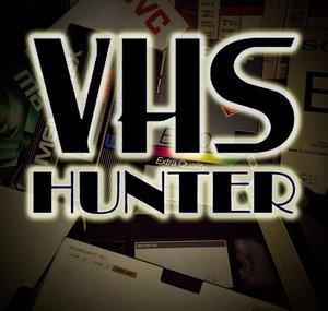 VHS Hunter