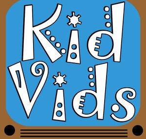 Kid Vids!