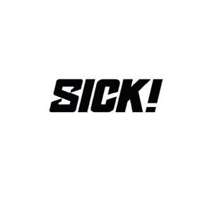 SICK!