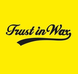 Trust in Wax