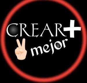 Crear más y mejor