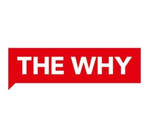 THE WHY