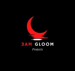 3AM Gloom Production