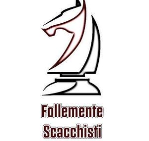 Follemente Scacchisti