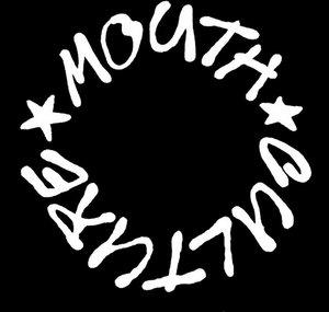 Mouth Culture
